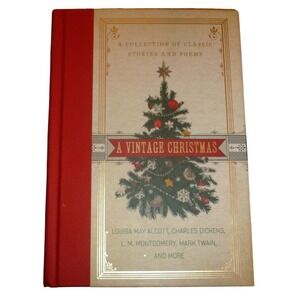 A Vintage Christmas Classic Stories Poems Thomas Nelson 2018 Hardcover Alcott